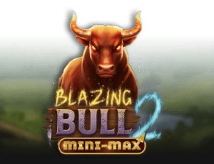Blazing Bull 2: Mini-Max