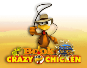 Book of Crazy Chicken – Golden Nights