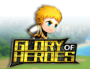Glory of Heroes