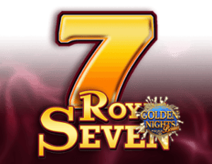 Royal Sevens – Golden Nights Bonus