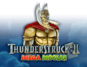 Thunderstruck 2 Mega Moolah
