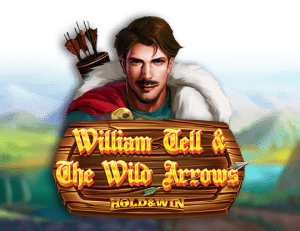 William Tell and The Wild Arrows: Hold and Win