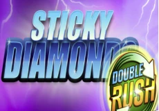 Sticky Diamonds Double Rush
